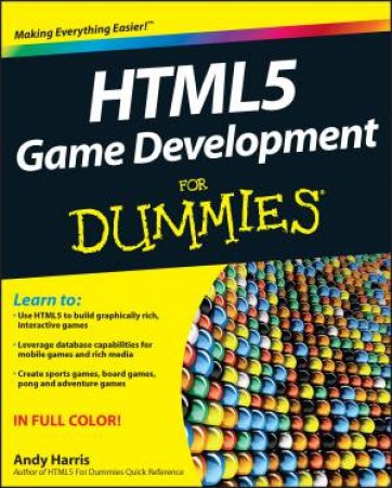 HTML5 Game Development For Dummies by Harris