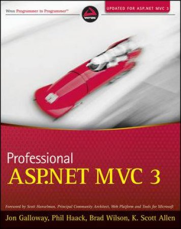 Professional ASP.NET Mvc 3 by John Galloway & Phil Haack & Various