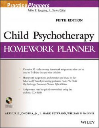 Child Psychotherapy Homework Planner (Fifth Edition) by Arthur E. Jongsma