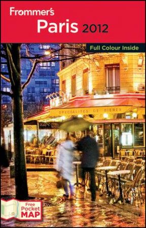 Frommer's Paris 2012 International Edition by Kate van der Boogert & April Heise & Emma Nellis