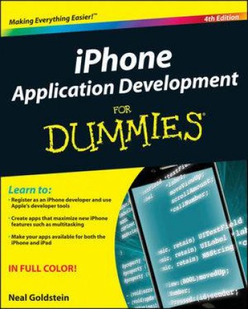 Iphone Application Development for Dummies 4th Edition by Neal Goldstein