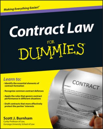 Contract Law For Dummies by Scott J. Burnham & Joe Kraynak