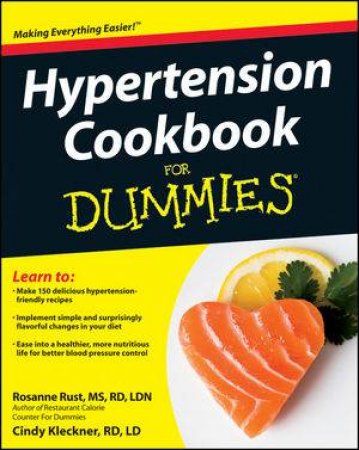 Hypertension Cookbook for Dummies by Rosanne Rust 