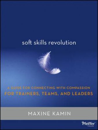 Soft Skills Revolution by M. Kamin