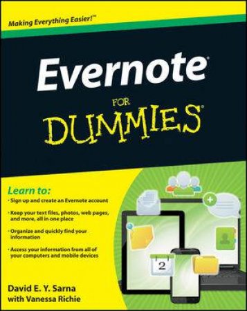 Evernote for Dummies by David E. Y. Sarna & Vanessa Richie 