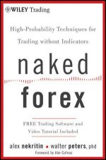 Naked Forex Highprobability Techniques for Trading Without Indicators