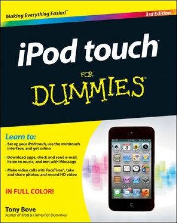 IPod Touch for Dummies, 3rd Edition by Tony Bove