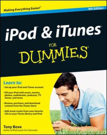 IPod & iTunes for Dummies, 9th Edition by Tony Bove