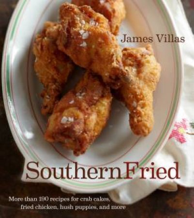 Southern Fried by VILLAS JAMES