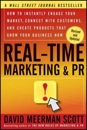 Real-time Marketing & PR by David Meerman Scott 