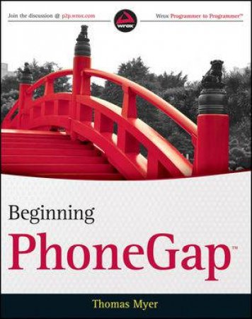 Beginning Phonegap by Thomas Myer