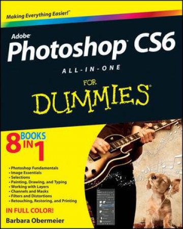 Photoshop CS6 All-In-One for Dummies by Barbara Obermeier