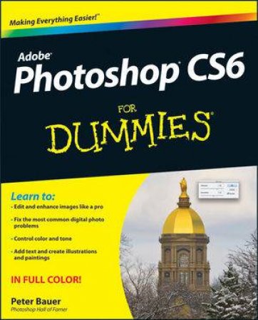 Photoshop Cs6 for Dummies by Peter Bauer