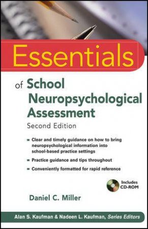 Essentials Of School Neuropsychological Assessment, (2nd ED) by Miller