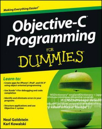 Objective-c Programming For Dummies by Goldstein