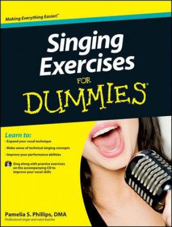 Singing Exercises for Dummies with CD by Pamelia S. Phillips