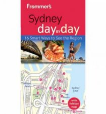 Frommers Sydney Day By Day 2nd Edition