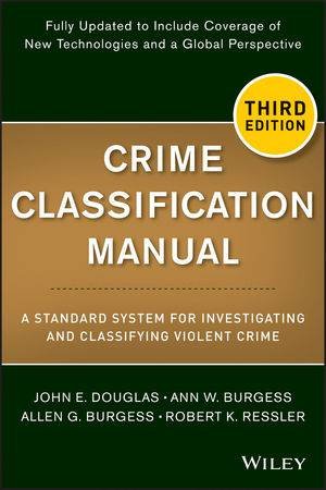 Crime Classification Manual (3rd Edition) by Various