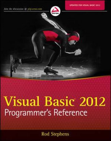 Visual Basic 2012 Programmer's Reference by Rod Stephens