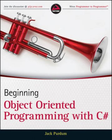 Beginning Object Oriented Programming with C# by Purdum