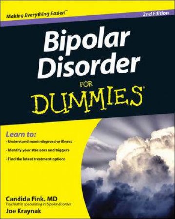 Bipolar Disorder For Dummies, 2nd Edition by Fink