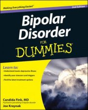 Bipolar Disorder For Dummies 2nd Edition