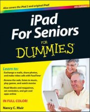 Ipad for Seniors for Dummies 4th Edition