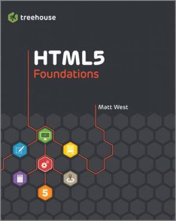 Html5 Foundations by West