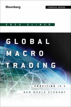 Global Macro Trading by Greg Gliner