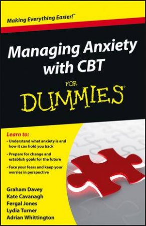 Managing Anxiety with CBT for Dummies by Davey