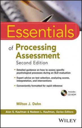 Essentials of Processing Assessment (2nd Edition) by Milton J. Dehn