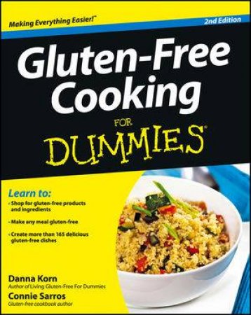 Gluten-Free Cooking For Dummies, 2nd Edition by Korn