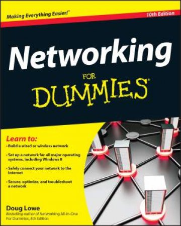 Networking for Dummies (10th Edition) by Doug Lowe