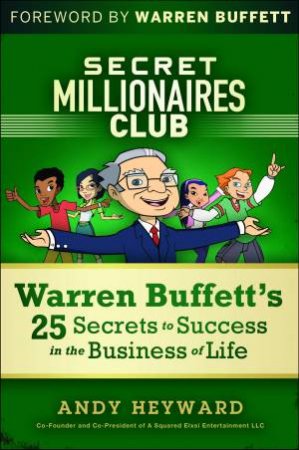 Secret Millionaires Club by A. Heyward