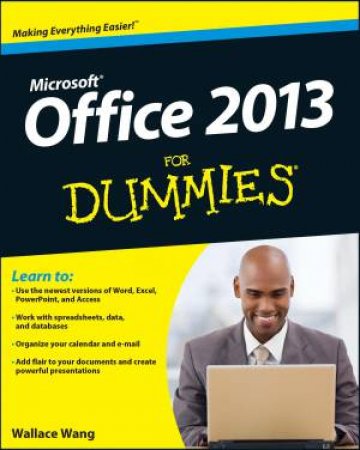 Office 2013 for Dummies by Wallace Wang