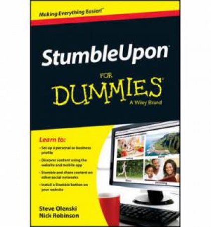 Stumbleupon for Dummies by Steve Olenski & Nick Robinson