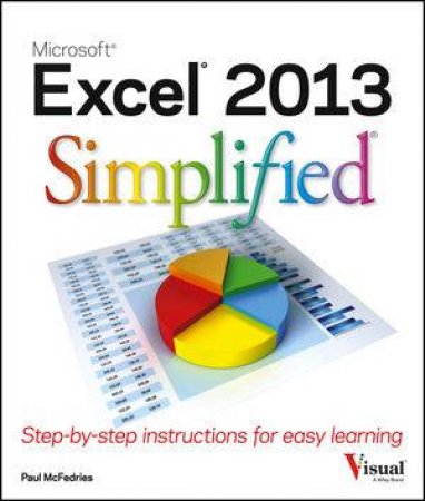 Excel 2013 Simplified by Paul McFedries