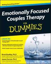 Emotionally Focused Couple Therapy for Dummies