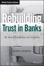 Rebuilding Trust in Banks