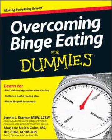 Overcoming Binge Eating for Dummies by Marjorie Nolan Cohn & Jennie Kramer