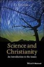 Science and Christianity an Introduction to the Issues