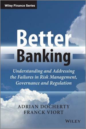 Better Banking by Adrian Docherty & Franck Viort