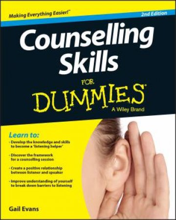 Counselling Skills for Dummies (Second Edition) by Gail Evans