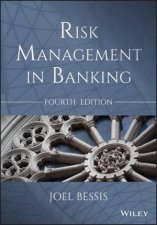 Risk Management in Banking  4th Edition