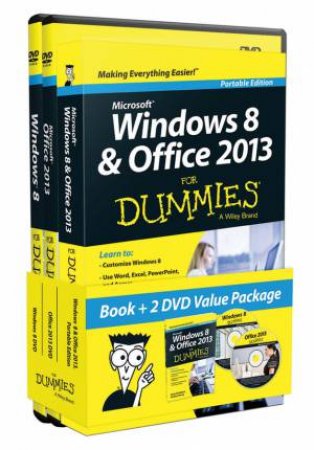 Windows 8 & Office 2013 for Dummies (Portable Edition Book+2 DVD Bundle) by Andy Rathbone & Wallace Wang