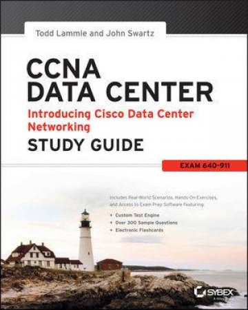 CCNA Data Center by Todd Lammle & John Swartz