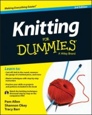 Knitting for Dummies 3rd Edition