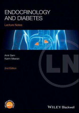 Endocrinology and Diabetes by Amir H. Sam & Karim Meeran & Neil Hill