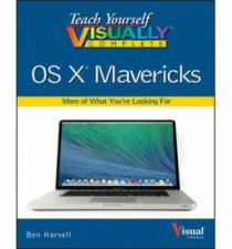 Teach Yourself Visually Complete OS X Mavericks