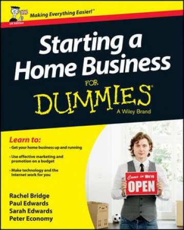 Starting a Home Business for Dummies by Rachel Bridge